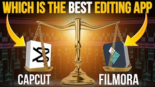 Which is The Best Video Editing App  Capcut Ya Filmora 🤔 [upl. by Nawram]