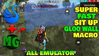 Smartgaga Free Fire Super Fast Gloo Wall SitUp By Macro Gamer  Working All Emulator  6 [upl. by Suchta]