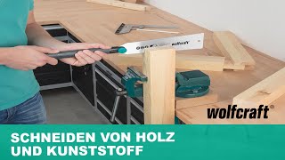 Japansäge Schneiden von Holz und Kunststoff  wolfcraft [upl. by Aicatsal]