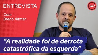 Breno Altman “a realidade foi de derrota catastrófica da esquerda” [upl. by Nims30]