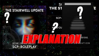 SCP ROLEPLAY SCP 087 Explanation and Playthrough [upl. by Miles714]