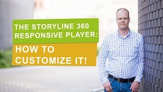 Storyline 360 Modern player How to customize it [upl. by Nehr]