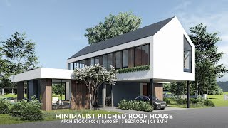 2400 sq ft Minimalist PitchedRoof House  3Bed 25Bath [upl. by Anileh]