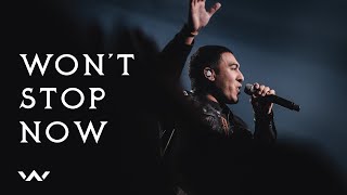 Wont Stop Now  Live  Elevation Worship [upl. by Doreen]