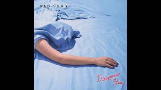 Bad Suns  Maybe Were Meant To Be Alone Audio [upl. by Runkel]