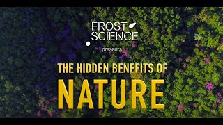 Science Spotlight The Hidden Benefits of Nature [upl. by Evy]