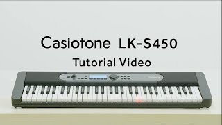 Casiotone LKS450 Tutorial Video  CASIO [upl. by Uol320]