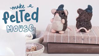 What Is Needle Felting Felting For Beginners  Make A Toy Mouse [upl. by Bachman669]