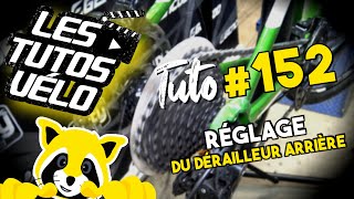 TUTO VÉLO 152  RÉGLAGE DU DÉRAILLEUR ARRIÈRE [upl. by Garret]