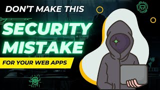 The ONE Mistake Thats Ruining Your Web Apps Security  XSS Attacks [upl. by Nomzed289]