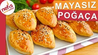 MAYASIZ KOLAY POĞAÇA TARİFİ  Kısa sürede hazırlanabilen bir poğaça [upl. by Siloa]