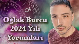 OĞLAK BURCUNU 2024 YILINDA NELER BEKLİYOR [upl. by Jackie]