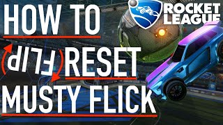 How to Flip Reset Musty Flick Consistently Tutorial  Rocket League [upl. by Joses419]