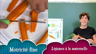 Motricité fine  légumes à la maternelle [upl. by Ahsiket]