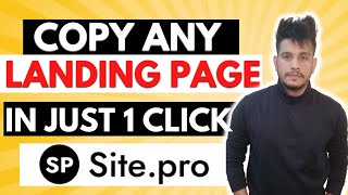 How To Create A Landing Page  Duplicate Any WebsiteLanding Page In One Click  Sitepro [upl. by Tnias]