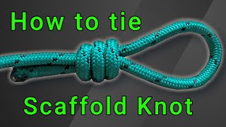 How To Tie Scraffold Knot adjustable [upl. by Renrag]