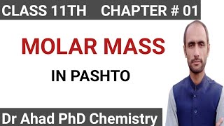 MOLAR MASS  CLASS 1TH  DR AHAD [upl. by Furtek]