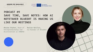 Podcast 9 Save Time Save Notes How AI Notetaker Blue Dot is Making Us Like Our Meetings [upl. by Latyrc430]