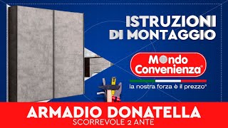 Istruzioni di montaggio Armadio 2A Donatella  MONDO CONVENIENZA [upl. by Enneicul]