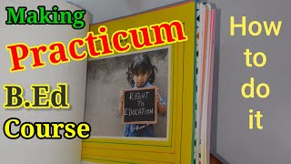 How to make BEd Practicum for 1st Semester  Practicum Lesson or teaching [upl. by Anawat]