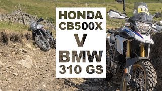 Rally Raid BMW GS310 v Honda CB500X [upl. by Tallbot241]