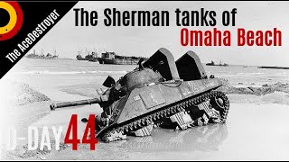 The Sherman Tanks at Omaha Beach  DDay  Tank Battles of WW2 [upl. by Nightingale863]