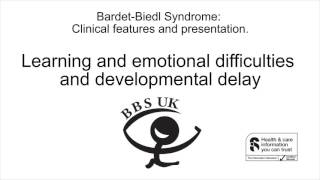 BardetBiedl Syndrome Learning and Emotional Difficulties and Developmental Delay [upl. by Otrebor659]