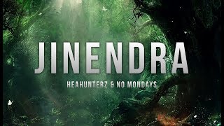 Headhunterz amp No Mondays  Jinendra [upl. by Dranyl159]