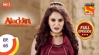 Aladdin  Ep 65  Full Episode  14th November 2018 [upl. by Sirovaj]