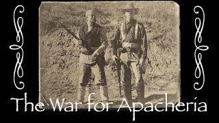 FULL VERSION  War for Apachería  Fighting With the Federal Government in the 1870s [upl. by Cavil177]