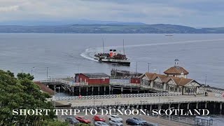 A Short Trip to Dunoon Scotland [upl. by Fregger]