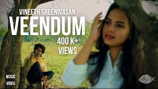 Veendum  Vineeth Sreenivasan  Official Music Video  Roopa Revathi  Pallathi [upl. by Ppilihp]