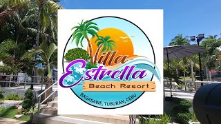 VILLA ESTRELLA BEACH RESORT TUBURAN CEBU [upl. by Ayk]