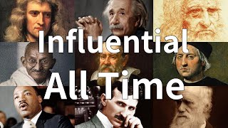 Top 10 Most Influential People of All Time [upl. by Hui]