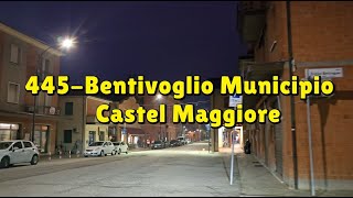 445  Bentivoglio MunicipioCastel Maggiore [upl. by Nialb]