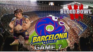 Halflings Vs Black Orcs  Blood Bowl 3  Barcelona Bagels Game 7 [upl. by Oderf]