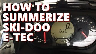 HOW TO SUMMERIZE SkiDoo ETec Oil Mode [upl. by Trinette936]