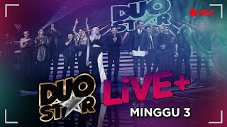 Duo Star Live  Minggu Ketiga [upl. by Uolymme140]