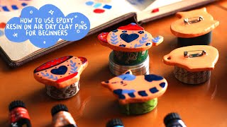 HOW TO USE EPOXY RESIN ON AIR DRY CLAY PINS FULL DIY PROCESS [upl. by Norramic]