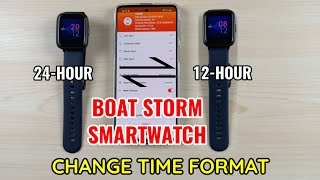 Boat Storm Smartwatch  How To Change Time Format [upl. by Prisilla]