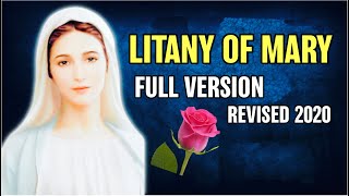 Litany of the Blessed Virgin Mary  Litany of Loreto  Revised 2020  Full Version [upl. by Nefen261]