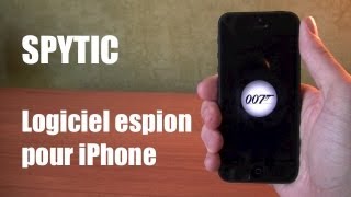 SPYTIC logiciel espion pour iPhone [upl. by Wes]