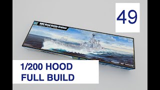 Trumpeter 1200 HMS Hood Full build with Pontos detail set Part 49 [upl. by Ibok875]