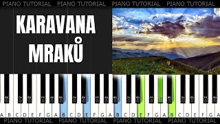 Karel Kryl  Karavana mraků piano tutorial  jak hrát [upl. by Berriman736]