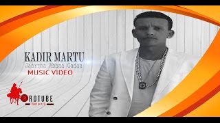 Kadiir Martuu Jaarraa Abbaa Gadaa New Oromo Music 2016 [upl. by Annaehs]