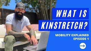 What is KINSTRETCH Mobility Training [upl. by Sivehc]