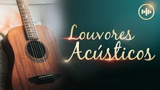 Louvores Acústicos  Gospel Hits [upl. by Leoj]