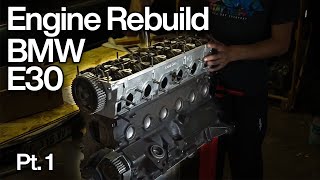 BMW E30 ENGINE REBUILD M20B20 320i E30 Project 4 [upl. by Aneekal]