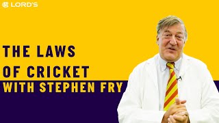 The Laws of Cricket Explained  Narrated by Stephen Fry  Lords [upl. by Kosel22]