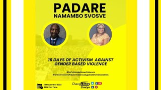 PADARE  16 DAYS OF ACTIVISM AGAINST GENDER BASED VIOLENCE [upl. by Enelrahs]